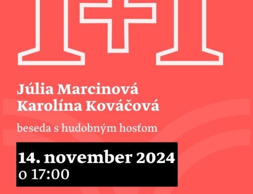 1+1= Júlia Marcinová a Karolína Kováčová