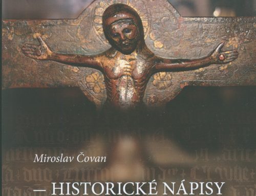 Miroslav Čovan: Historické nápisy z územia Košíc do roku 1650