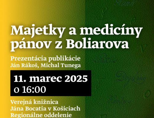 Majetky a medicíny pánov z Boliarova