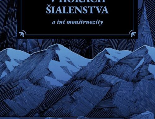 Howard Phillips Lovecraft: V horách šialenstva a iné monštruozity