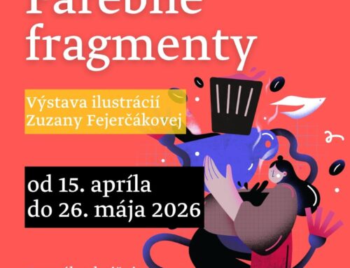 Farebné fragmenty – výstava ilustrácií Zuzany Fejerčákovej