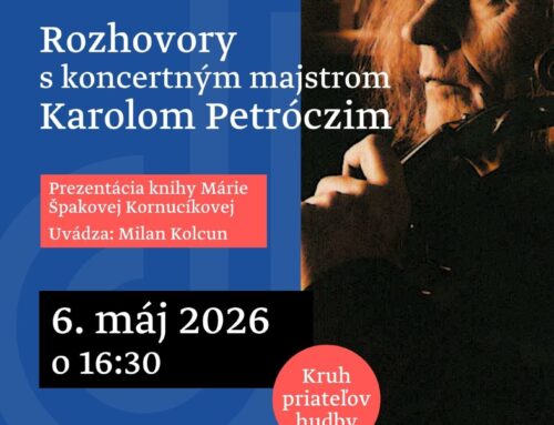Prezentácia knihy: Rozhovory s koncertným majstrom Karolom Petróczim