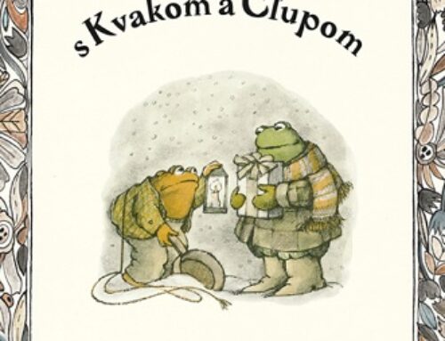 Arnold Lobel: Veselý rok s Kvakom a Čľupom