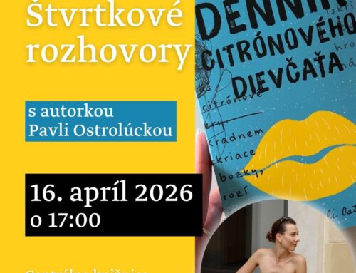 Štvrtkové rozhovory s autorkou Pavli Ostrolúckou
