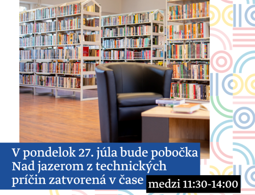 Zmena v pobočke Nad jazerom