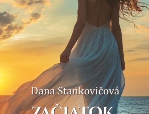 Dana Stankovičová: Začiatok bez konca