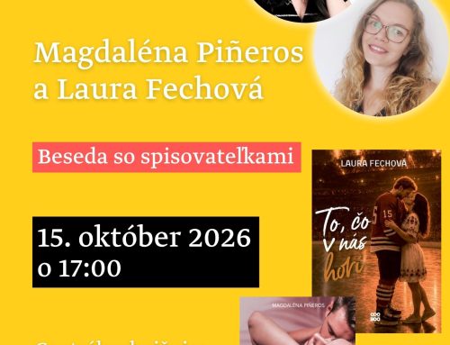Magdaléna Piñeros a Laura Fechová – beseda so spisovateľkami